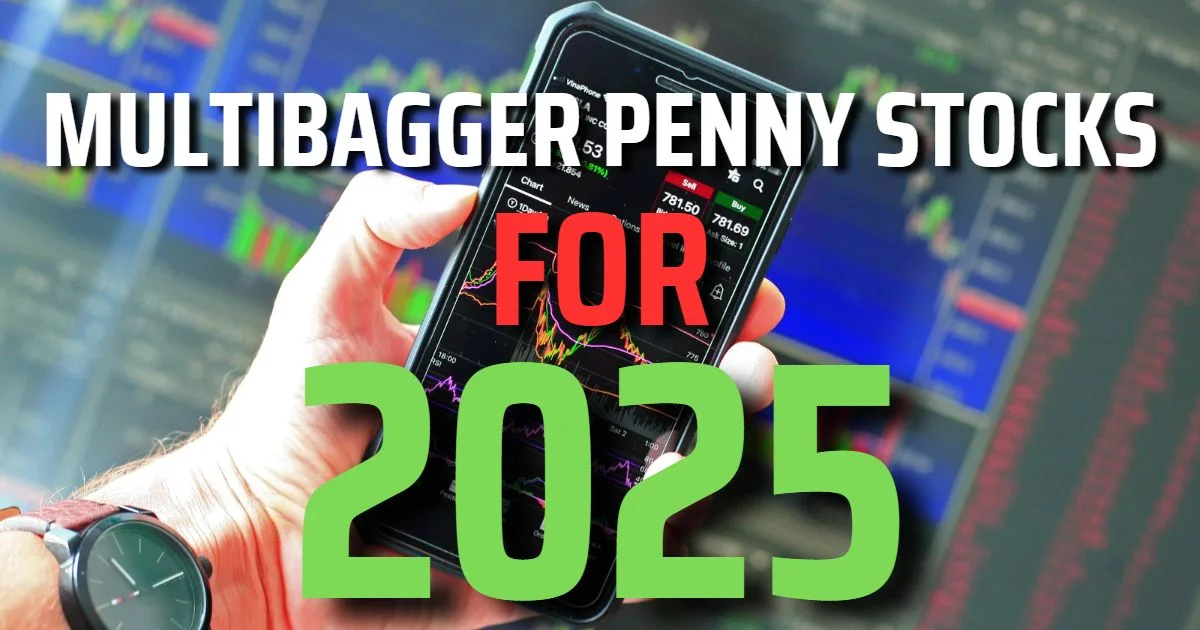 Best Multibagger Penny Stocks For 2025 जो आपको Billionaire बना भी सकता