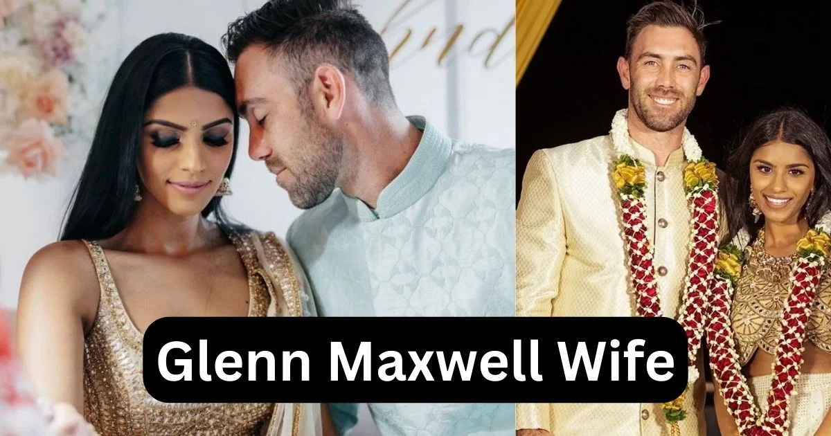 Glenn Maxwell Wife Name, Age, Height, Net worth, And Amazing stats In 2023